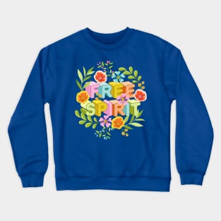 Free Spirit Crewneck Sweatshirt